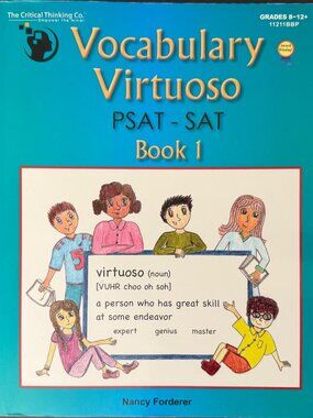 Vocabulary Virtuoso: PSAT-SAT Book 1 | Grades 8–12+ By Nancy Forderer